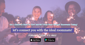 Find Your Perfect Roommate In Fort Worth