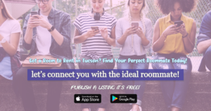 Find Your Perfect Roommate In Tucson